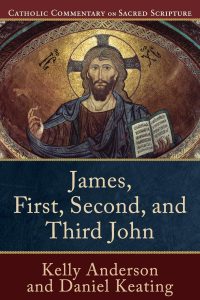 Book Cover: James, First, Second and Third John (Catholic Commentary on Sacred Scripture)