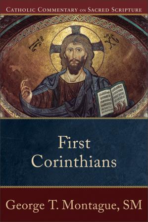 Book Cover: First Corinthians (Catholic Commentary on Sacred Scripture)